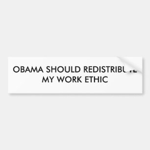 OBAMA BÖR OMFÖRDELA MIN ARBETSETIK BILDEKAL