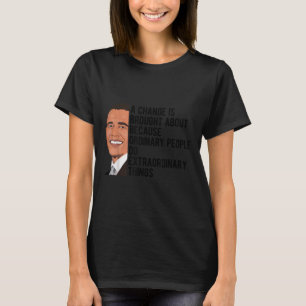 Obama citerar Barack Obama Politisk T Shirt