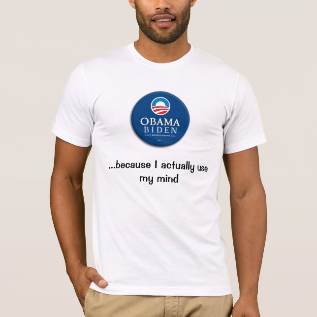 Obama…, därför att jag använder faktiskt mitt, tröja (Framsida)