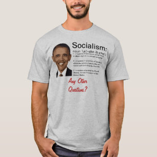 Obama: Definitionen av socialismen Tee Shirt