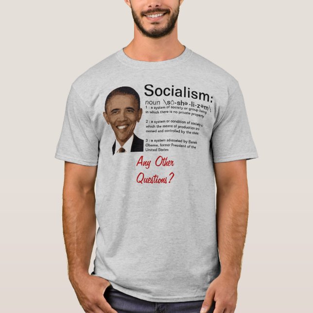 Obama: Definitionen av socialismen Tee Shirt (Framsida)