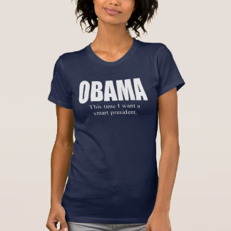 OBAMA: Denna tid önskar jag en smart T Shirt