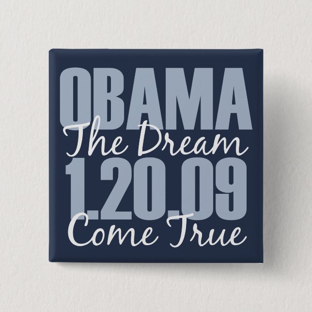 Obama Dream Kom True-knappen Knapp (Framsida)