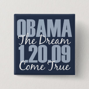 Obama Dream Kom True-knappen Knapp