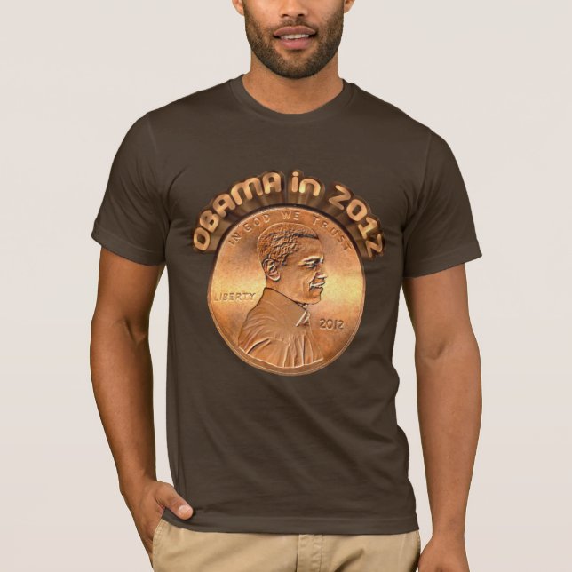 Obama encentmyntT-tröja 2012 T-shirt (Framsida)
