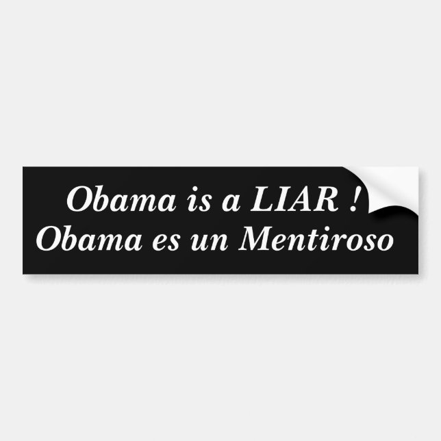 Obama es un Mentiroso, Obama är en LIAR! Bildekal (Framsidan)