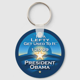 OBAMA "får jag förmiddagen en Lefty van vid den. Nyckelring