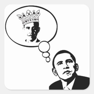 Obama funderare är han kungklistermärkear fyrkantigt klistermärke