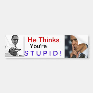 Obama: Han funderare dig är dum! Bildekal