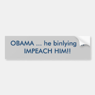 OBAMA ... han ljuger ... RIKTA ANKLAGELSE MOT HONO Bildekal