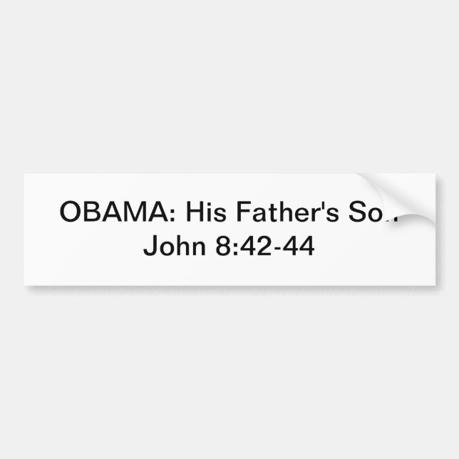 OBAMA: Hans far SonJohn 8:42 - 44 Bildekal (Framsidan)