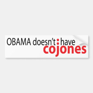 Obama har inte Cojones Bildekal