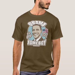 Obama Homeboy 2008 T Shirt