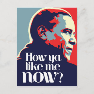 Obama: Hur du gillar mig nu Vykort