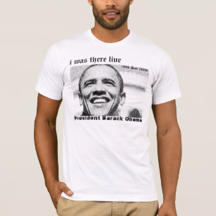 Obama Inauguration i var där live T-shirt