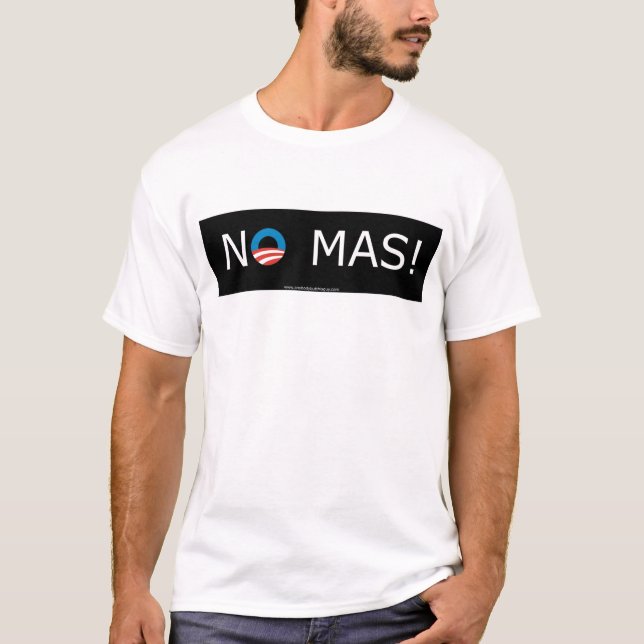 Obama ingen Mas! Utslagsplats Tee (Framsida)