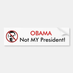 OBAMA, inte min ordförande! Bildekal