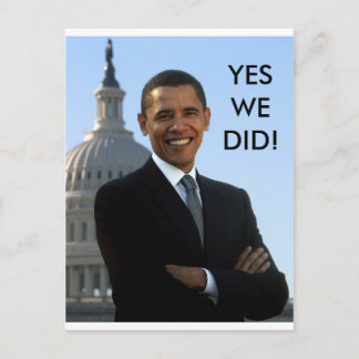 Obama Ja, det gjorde vi! Vykort