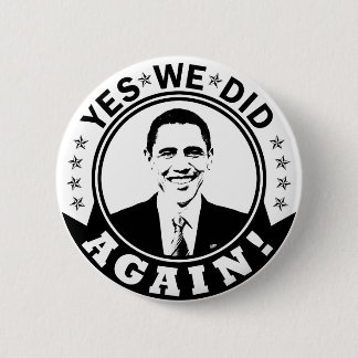 Obama Ja, vi gjorde om V1 BW Knapp