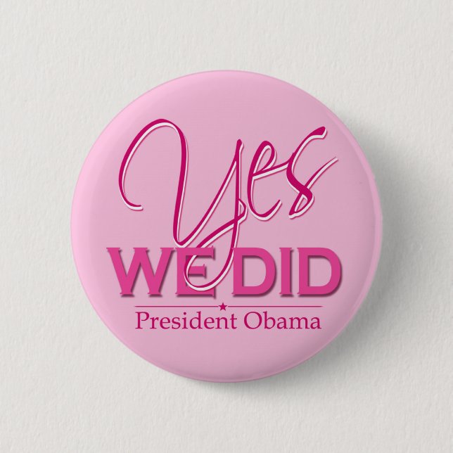 Obama JA Vi Gjorde Rosa - Knapp (Framsida)