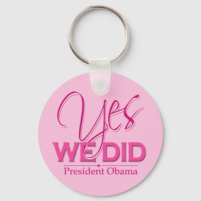 Obama JES Vi gjorde Rosa - Nyckelkedja Nyckelring (Framsida)