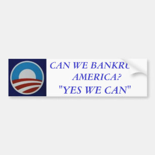 Obama KAN VI RUINERA AMERIKA? , "JA KAN VI ", Bildekal