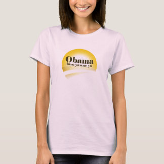 "Obama kommer. "Rensa vägen." T-Shirt