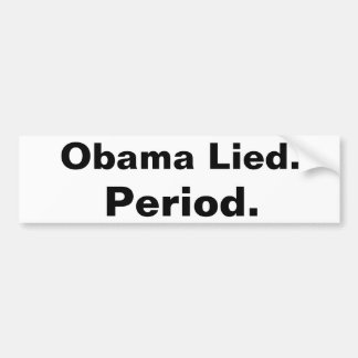 Obama låg. Period. Bildekalsvart på vit Bildekal