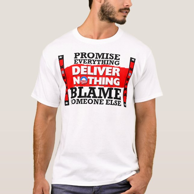 Obama: Leverera ingenting! T-shirt (Framsida)