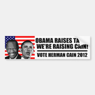 Obama lönelyftskatter, lyfter vi Cain! Bildekal