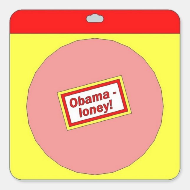 Obama-loney! Fyrkantigt Klistermärke (Framsida)