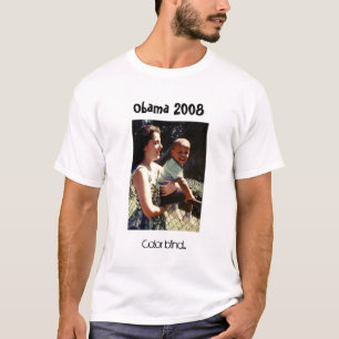 Obama med hans mor, färgblind…, Obama 2008 T Shirt
