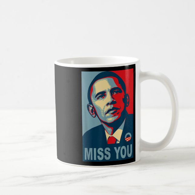 Obama Miss You Policy Shirt Kaffemugg (Höger)