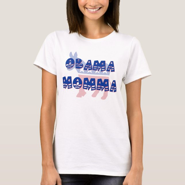 Obama Momma demokratT-tröja Tee (Framsida)