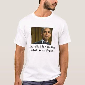 Obama Nobels fredspris T Shirt