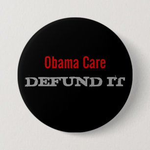Obama omsorg Defund det Knapp