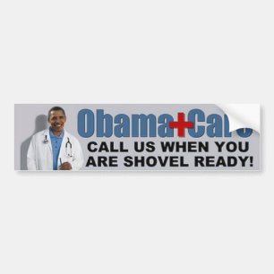 Obama omsorgappell oss, när du är skyffelredot bildekal