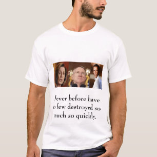 Obama Pelosi Reid-Never för Tröja