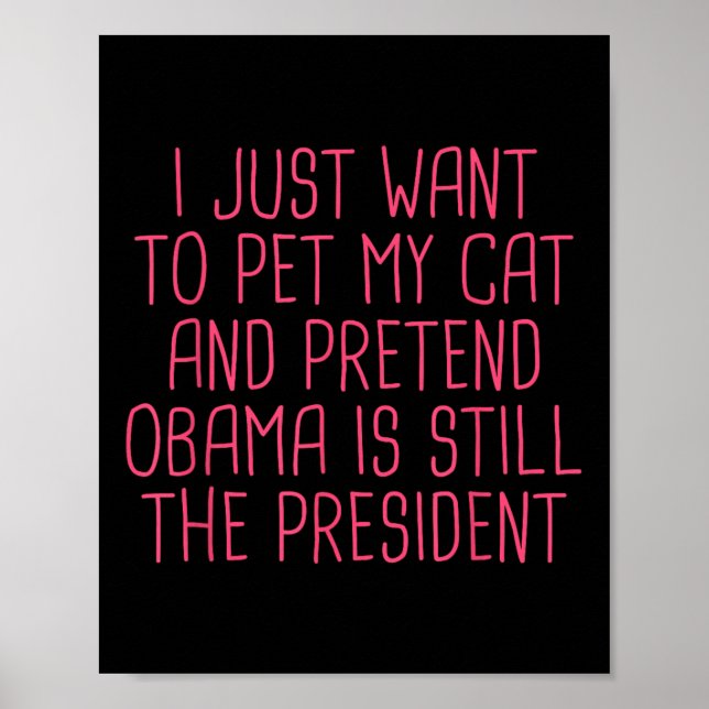Obama Politikdemokrat Funny Cat Mamma Pet Poster (Framsidan)