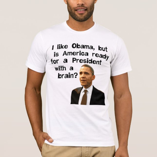 Obama president med en hjärnT-tröja T-shirt (Framsida)