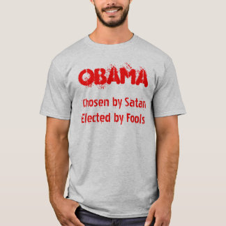 OBAMA som väljs av SatanElected av dumbommar Tee Shirt