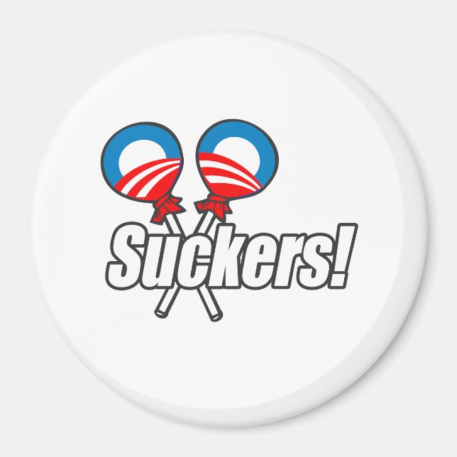 Obama Suckers! Magnet (Framsidan)