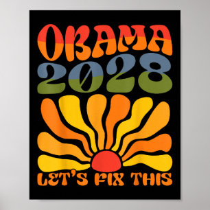 Obama Till president 2028 Obama 2028 Flower Boho R Poster