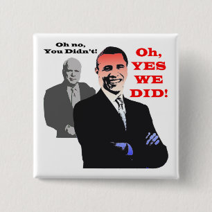 Obama YES WE DID Knapp
