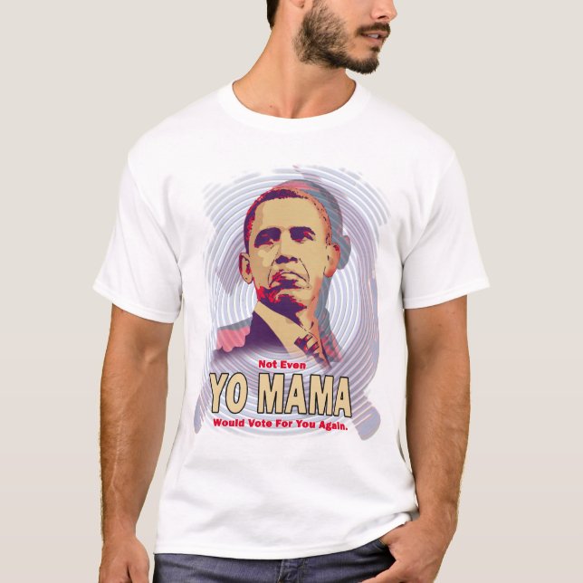 Obama Yo mammaT-tröja Tee Shirt (Framsida)