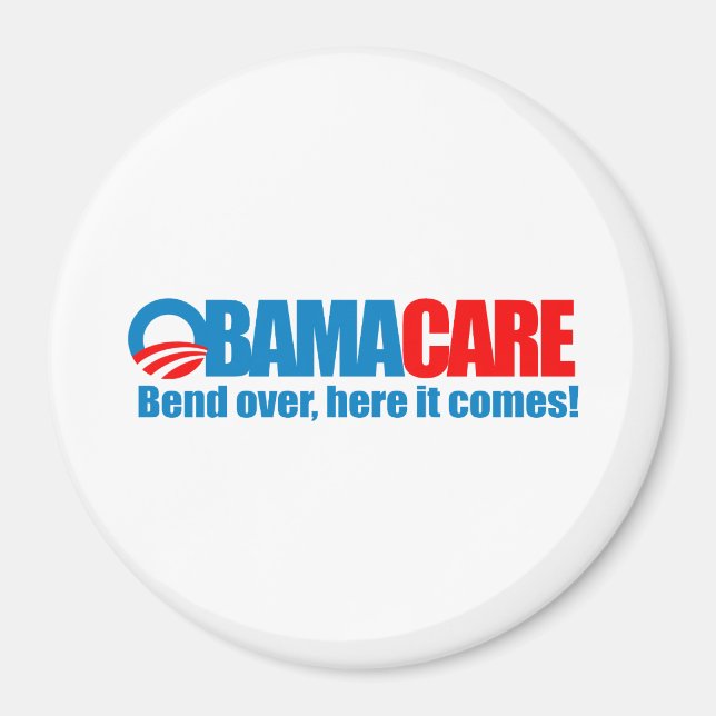Obamacare - Bend här borta kommer Magnet (Framsidan)