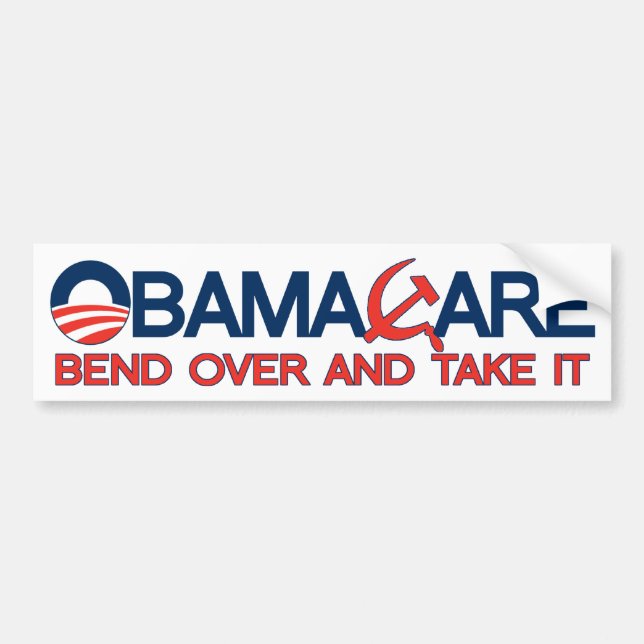 ObamaCare, Böj dig och ta det. Bildekal (Framsidan)