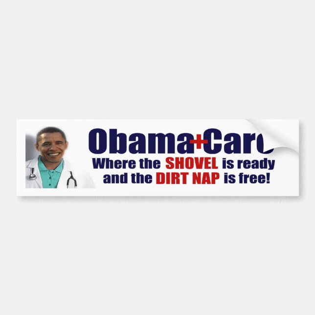 ObamaCare = Dirtnap omsorg Bildekal (Framsidan)