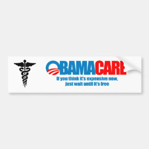 Obamacare - om du tänker att den är dyr nu, prec bildekal