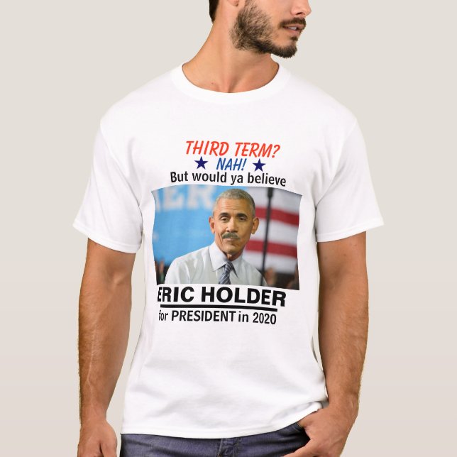 Obamas Third benämner? T Shirt (Framsida)